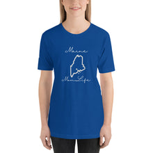 Load image into Gallery viewer, Maine Mom Life Short-Sleeve Unisex T-Shirt
