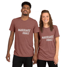 Load image into Gallery viewer, Marriage Goals Couples Short sleeve t-shirt