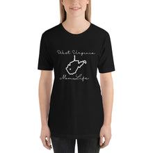 Load image into Gallery viewer, West Virginia Mom Life Short-Sleeve Unisex T-Shirt