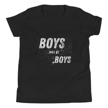 Load image into Gallery viewer, Boys will be Boys Youth Short Sleeve T-Shirt