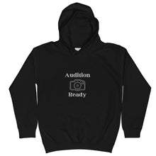 Load image into Gallery viewer, Audition Ready Kids Hoodie