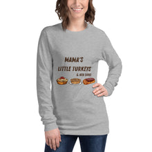 Load image into Gallery viewer, MAMA's little turkeys Long Sleeve Tee