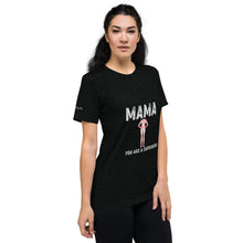 Load image into Gallery viewer, MAMA Superhero Short sleeve t-shirt