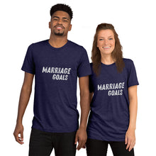 Load image into Gallery viewer, Marriage Goals Couples Short sleeve t-shirt