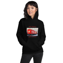 Load image into Gallery viewer, Holidays are Coming Hoodie