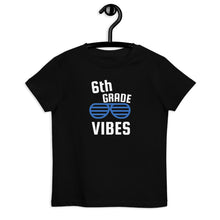 Load image into Gallery viewer, 6th Grade Vibes Organic cotton kids t-shirt