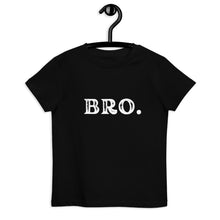 Load image into Gallery viewer, Bro. Organic cotton kids t-shirt