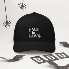 Load image into Gallery viewer, Fall in Love Trucker Cap