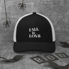Load image into Gallery viewer, Fall in Love Trucker Cap