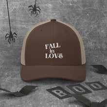 Load image into Gallery viewer, Fall in Love Trucker Cap