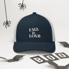 Load image into Gallery viewer, Fall in Love Trucker Cap