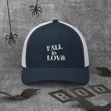 Load image into Gallery viewer, Fall in Love Trucker Cap