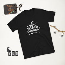Load image into Gallery viewer, Witch Please Short-Sleeve Tee