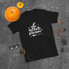 Load image into Gallery viewer, Witch Please Short-Sleeve Tee