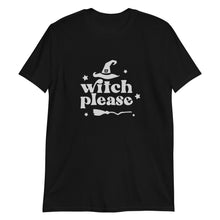 Load image into Gallery viewer, Witch Please Short-Sleeve Tee