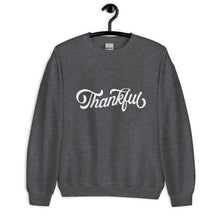 Load image into Gallery viewer, Thankful Sweatshirt