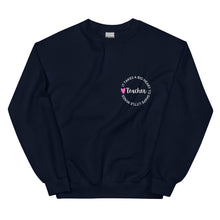 Load image into Gallery viewer, Teacher Appreciation Sweatshirt