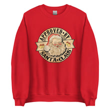 Load image into Gallery viewer, Approved By Santa Claus Sweatshirt