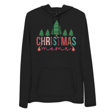Load image into Gallery viewer, Christmas MaMa Lightweight Hoodie