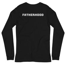 Load image into Gallery viewer, Fatherhood Long Sleeve Tee