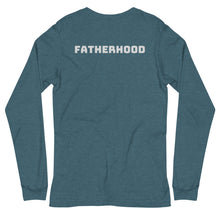 Load image into Gallery viewer, Fatherhood Long Sleeve Tee