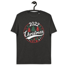Load image into Gallery viewer, Matching Christmas Crew 2022 Unisex organic cotton t-shirt