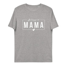 Load image into Gallery viewer, Blessed MaMa organic cotton Tee