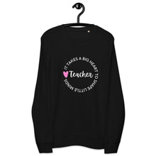 Load image into Gallery viewer, Teacher Appreciation  organic sweatshirt
