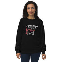 Load image into Gallery viewer, Most Wonderful Time Of The Year organic sweatshirt