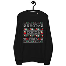 Load image into Gallery viewer, Hot Cocoa Vibes organic sweatshirt