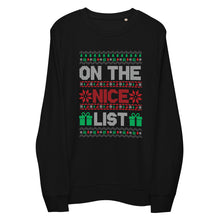 Load image into Gallery viewer, On The Nice List organic sweatshirt