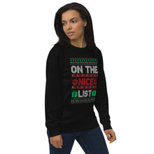 Load image into Gallery viewer, On The Nice List organic sweatshirt