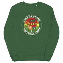 Load image into Gallery viewer, I Run On Christmas Cheer organic sweatshirt