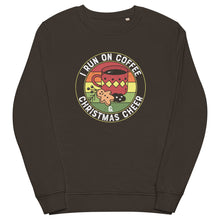 Load image into Gallery viewer, I Run On Christmas Cheer organic sweatshirt