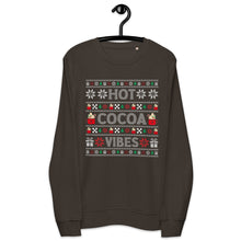Load image into Gallery viewer, Hot Cocoa Vibes organic sweatshirt