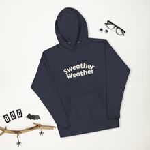 Load image into Gallery viewer, Sweater Weather Hoodie
