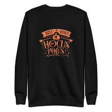 Load image into Gallery viewer, Just A Bunch Of Hocus Pocus Premium Sweatshirt