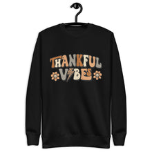 Load image into Gallery viewer, Thankful Vibes Premium Sweatshirt