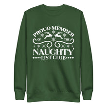 Load image into Gallery viewer, Naughty Club Unisex Premium Sweatshirt