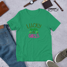 Load image into Gallery viewer, Lucky MaMa of Girls Short-Sleeve Unisex T-Shirt