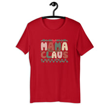 Load image into Gallery viewer, MaMa Claus Matching Tee