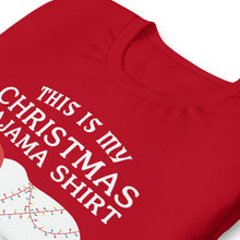 Load image into Gallery viewer, Christmas Pajama Unisex Tee