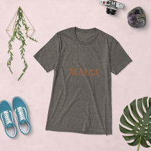 Load image into Gallery viewer, MaMa Short sleeve t-shirt