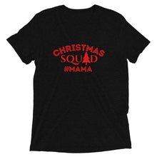 Load image into Gallery viewer, MAMA Christmas Squad Short sleeve t-shirt