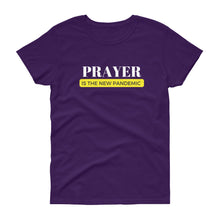 Load image into Gallery viewer, PRAYER IS THE NEW PANDEMIC TEE'S