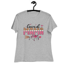 Load image into Gallery viewer, Loved MaMa Women's Relaxed T-Shirt