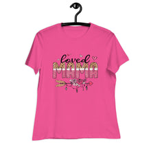 Load image into Gallery viewer, Loved MaMa Women's Relaxed T-Shirt