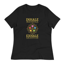Load image into Gallery viewer, INHALE BLESSING EXHALE GRATITUDE RELAXED TEE