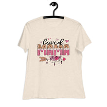 Load image into Gallery viewer, Loved MaMa Women's Relaxed T-Shirt