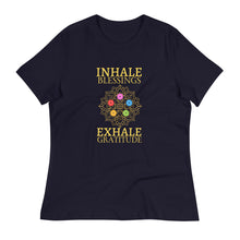 Load image into Gallery viewer, INHALE BLESSING EXHALE GRATITUDE RELAXED TEE
